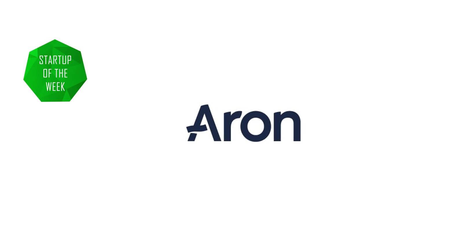 Startup Of The Week: ARON